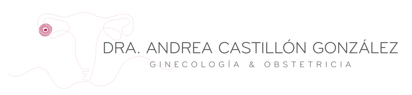Dra. Andrea Castillón González, Ginecología y Obstetricia